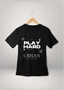 Play Hard T-Shirt
